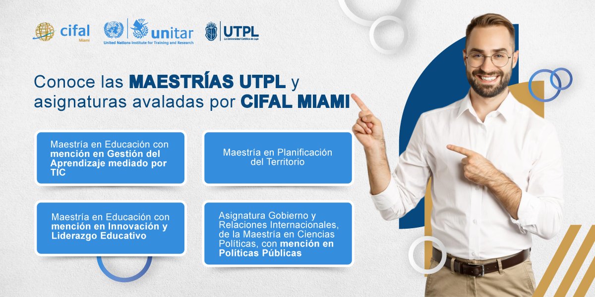 Haz clic aquí y conoce todos los beneficios de estudiar una maestría en UTPL con aval de #CIFALMiami 👉 utpl.edu.ec/maestrias/
