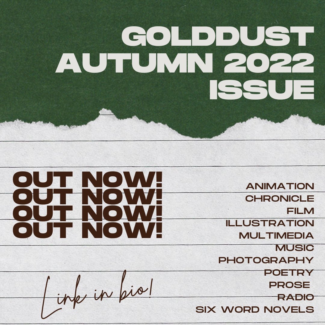 The GoldDust Autumn Issue is out now! Make sure to go check out all of the submissions from Goldsmiths’ finest creatives! 🧑‍🎨