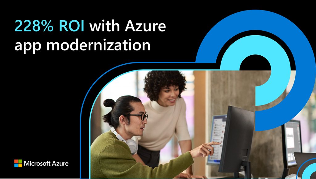 Goubzzz's tweet photo. Forrester study finds 228 percent ROI when modernizing applications on Azure PaaS https://t.co/WGhMRJ7MNY https://t.co/ujSGpL0MwP