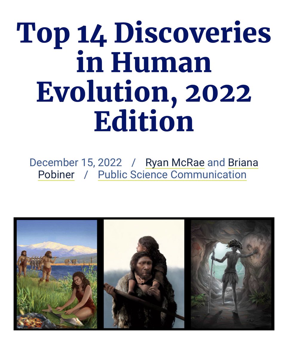 scicomm.plos.org/2022/12/15/top… Published today on @SciCommPLOS Top 14 Discoveries in #humanevolution of 2022. Check out some amazing discoveries from researchers around the globe! #scicomm #evolution #ScienceTwitter #Education