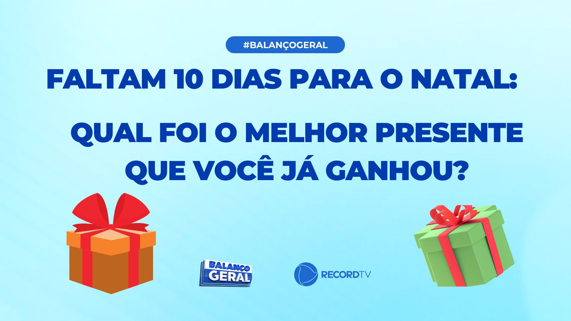 Balanço Geral в Twitter: „Faltam 10 dias para o natal e a #PerguntaDoDia quer saber: qual foi o melhor presente que você já ganhou? Responda nos comentários e não perca o #BalançoGeral Balanço Geral в Twitter: „Faltam 10 dias para o natal e a #PerguntaDoDia quer saber: qual foi o melhor presente que você já ganhou? Responda nos comentários e não perca o #BalançoGeral