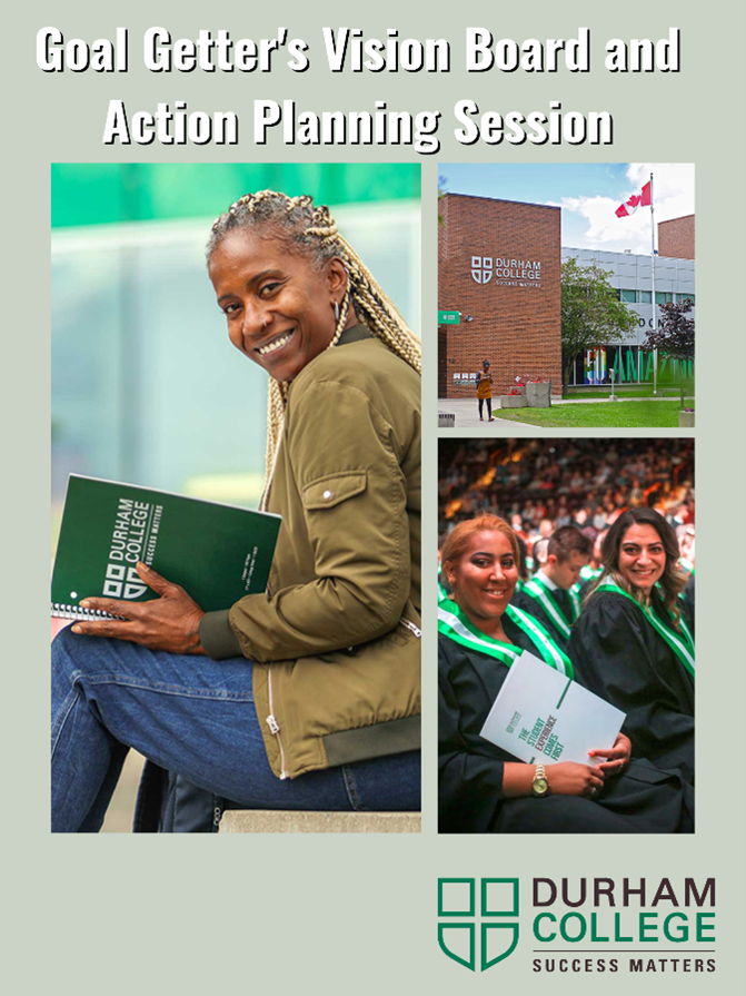 Date: Friday, December 16th
Time: 10-11:15am
Location: Microsoft Teams
Registration: eventbrite.ca/e/goal-getters…

If you have any questions prior to the session, please contact Victoria Kayode. 

#DCPD #Durhamcollege #Professionaldevelopment