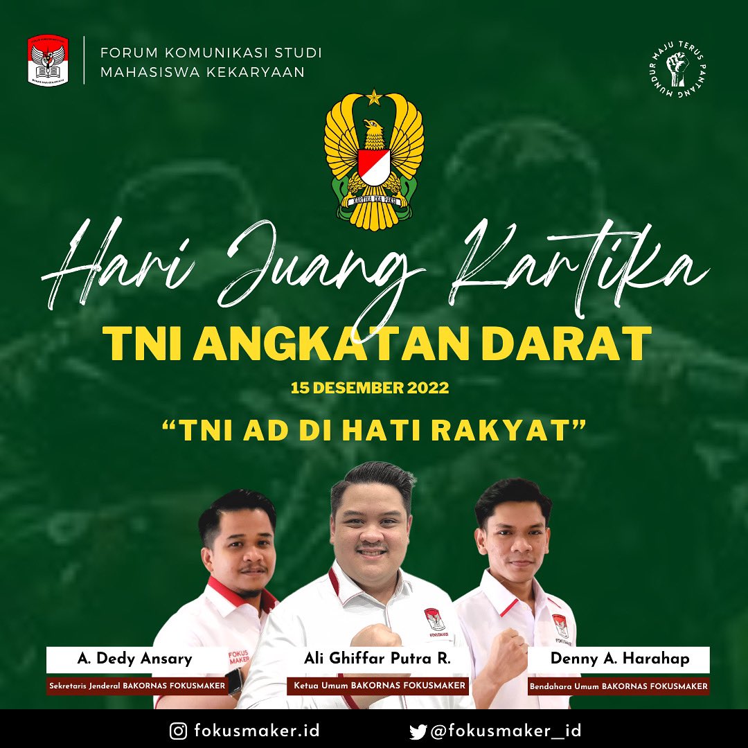 fokusmaker_id's tweet photo. Selamat Hari Juang Kartika
Tentara Nasional Indonesia Angkatan Darat 
15 Desember 2022

Tentara rakyat yang profesional, loyal, kuat dan militan.

“TNI-AD DI HATI RAKYAT”
KARTIKA EKA PAKSI
Maju Terus, Pantang Mundur!

#FOKUSMAKER
#MajuTerusPantangMundur https://t.co/WHnTr8AS89