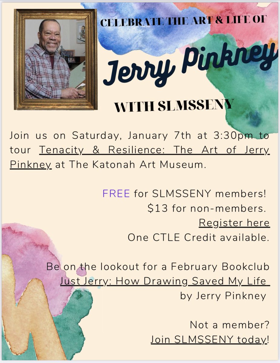 slmsseny's tweet photo. 🚨🚨Field Trip Alert 🚨🚨 Join us on 1/7 at 3:30 at the @KatonahMuseum for a guided tour of the Jerry Pinkney exhibit. Register https://t.co/GyMIsd3SbS https://t.co/lYploiZKnF