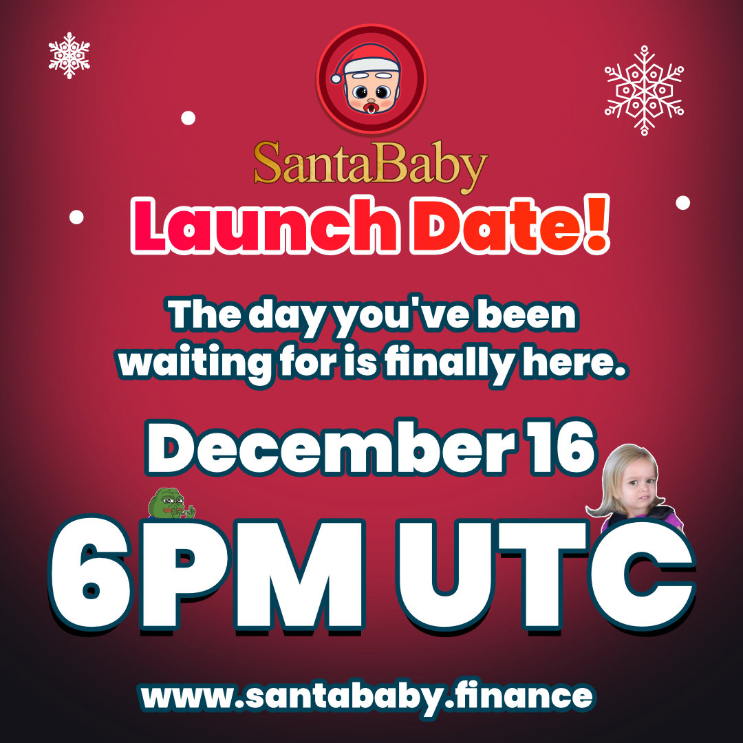 SantaBabyBSC's tweet photo. ❗️It's official! SantaBaby will launch tomorrow at 6PM UTC. 

Contract address will be shared on our official social media accounts, beware of scams trying to impersonate.

$SBABY will take you to the moon.

#memecoin #SHIBARMYSTRONG #BabyDogeFamily #BSC #BSCGems https://t.co/99SU7AHouR