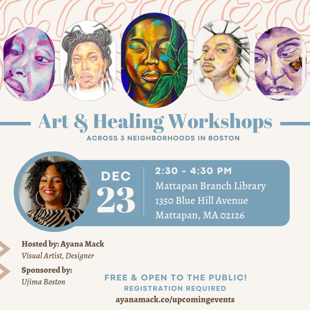 🎨Friday 12/23: Join Visual Artist and Designer <a href="/A_MackDesign/">Ayana Mack</a> at <a href="/BPLMattapan/">BPLMattapan</a> for an Art &amp; Healing workshop. This workshop features a discussion of Mack's collection “Forgiveness is a Place: Welcome” followed by a 45 min. art-making session. ➡️ayanamack.co/upcomingevents