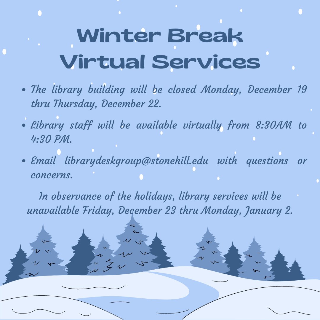 macphaidin_lib's tweet image. Virtual library services are available Monday-Thursday this week. Email librarydeskgroup@stonehill.edu with questions or concerns.

#MacphaidinLibrary #StonehillLibrary #VirtualLibrary #WinterBreak