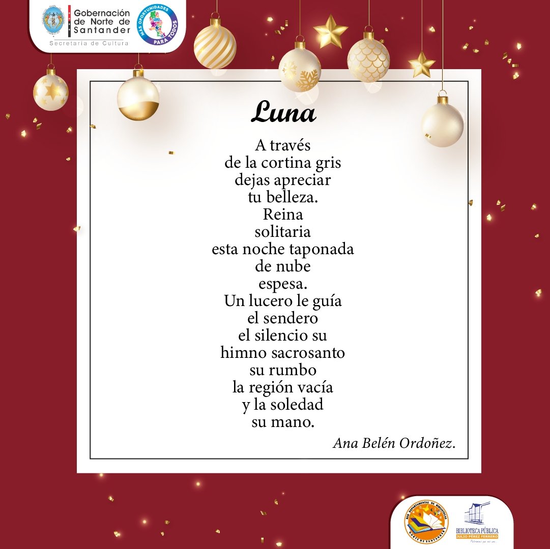 📚Libro : “Muestra literaria” (libro de asociación de escritores de norte de Santander, 1995).🎄
🌙Poema: Luna
✍🏼Autora: Ana belén Ordoñez

#poema #poesia #diciembre #nortedesantander 
<a href="/GoberNorte/">Gobernación de Norte de Santander</a> <a href="/RNBPColombia/">Red Nacional de Bibliotecas Públicas de Colombia</a>