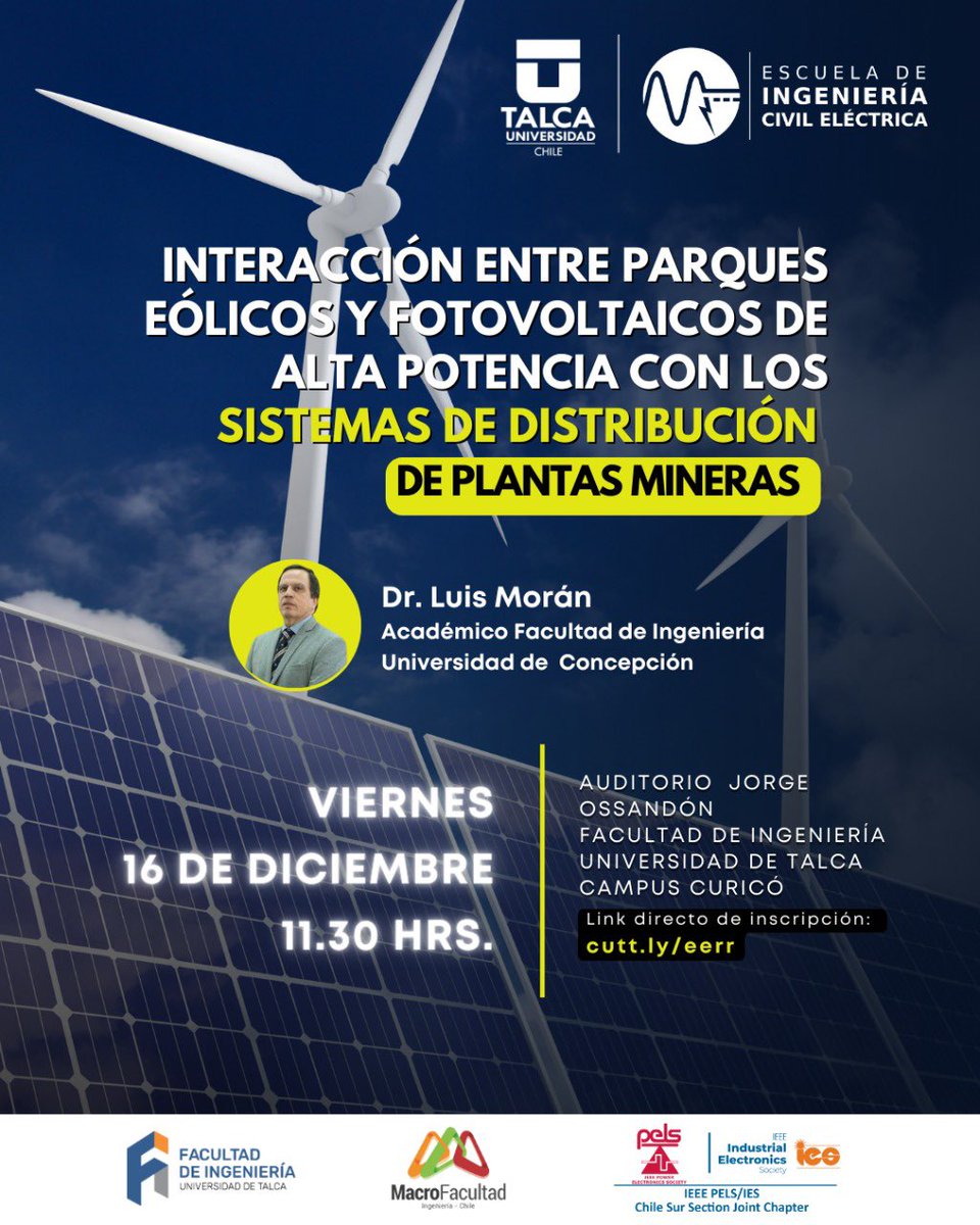 electricautalca's tweet photo. #INVITACIÓN 

Se invita a participar de esta interesante charla, que será dirigida por el académico Dr. Luis Morán, profesor de la @udeconcepcion ⚡️

◼️ Viernes 16/12, a las 11.30 hrs. (evento presencial) 

◼️ Inscripción 👇
https://t.co/L9qjn2mnQU

#IngenieríaUTalca https://t.co/E4onZszP8k