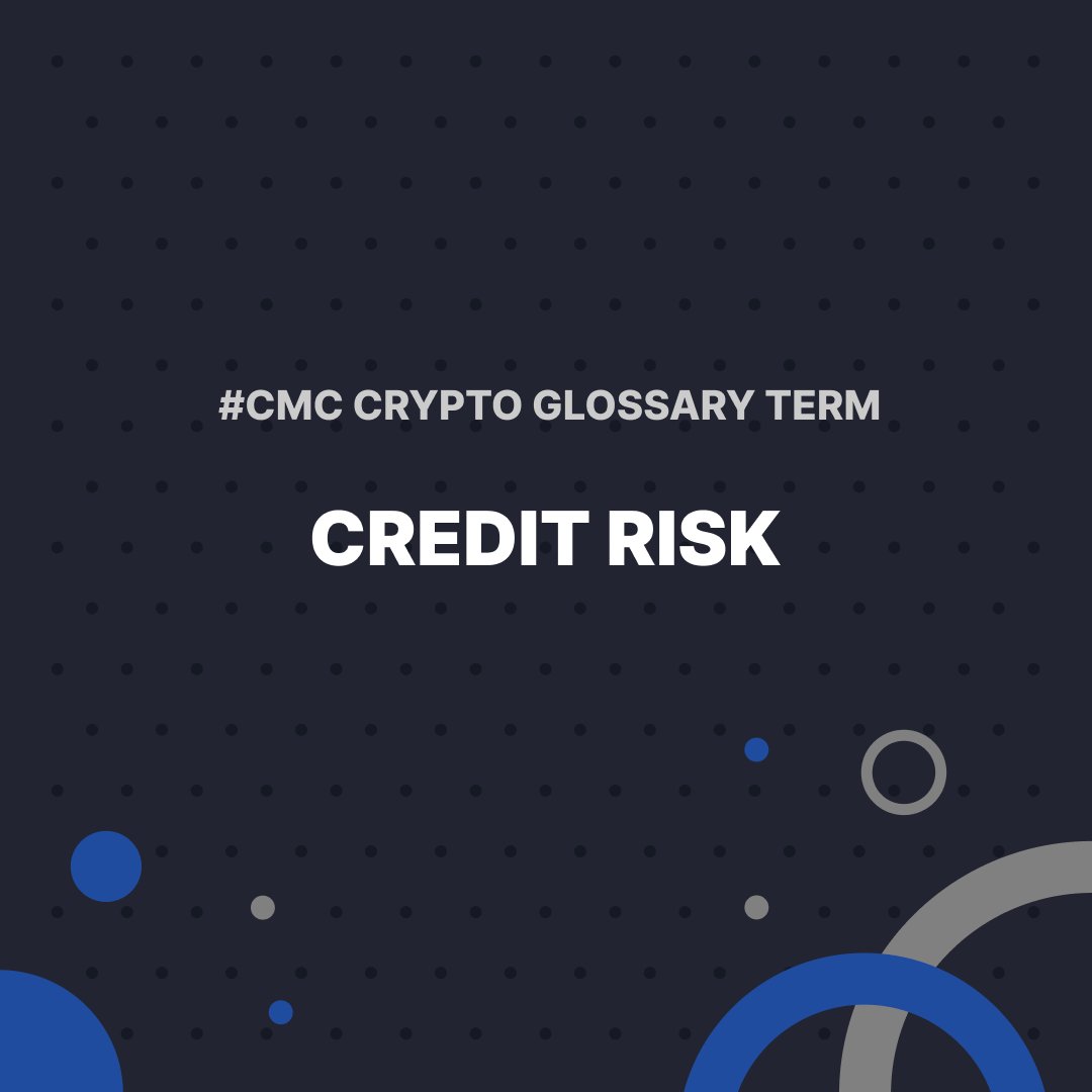 CoinMarketCap's tweet photo. #CMCGlossary: Credit Risk ✨

Crest risk is the number representing the possibility that a bank or lending institution will lose money because a borrower cannot repay their loan.

👉Details: https://t.co/v9TIn6IKms https://t.co/cneAU0qJie
