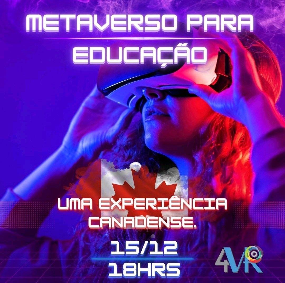 METAVERSO PARA EDUCAÇÃO - UMA EXPERIÊNCIA CANADENSE