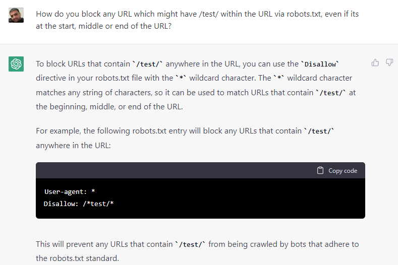 If you're ever unsure about your robots.txt directives and need to add a line in, use ChatGTP to help you. Really surprised how accurate it is. Obviously, test it first using robots.txt tester but this is smart