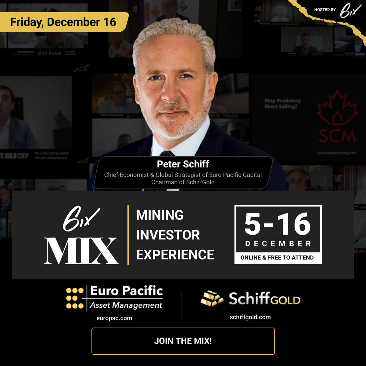Tomorrow is the final day of the Mining Investor Experience (MIX) virtual conference.

Tune in as guest speaker <a href="/PeterSchiff/">Peter Schiff</a> provides some closing remarks, and offers a market outlook for 2023.

Register here: bit.ly/3V3D5Uy 

#6ixMIX