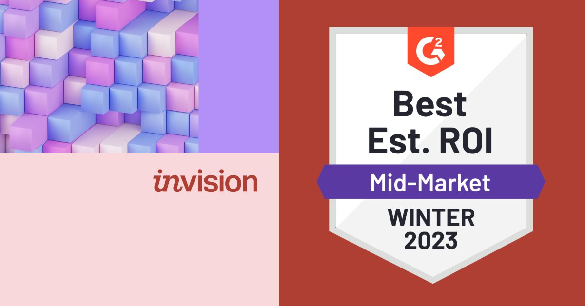 We're proud to announce that InVision Freehand has been named the Winter 2023 G2 Collaborative Whiteboard category winner for Best Estimated ROI for Mid-Market businesses!