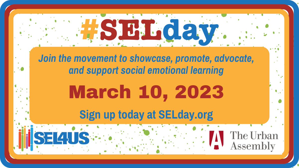 Join us in celebrating International SEL Day on March 10, 2023 by signing up to showcase, promote, advocate and support social emotional learning in your community #SELday #SEL <a href="/SEL4USA/">SEL4US</a> <a href="/UrbanAssembly/">Urban Assembly</a> bit.ly/3UVmQIA