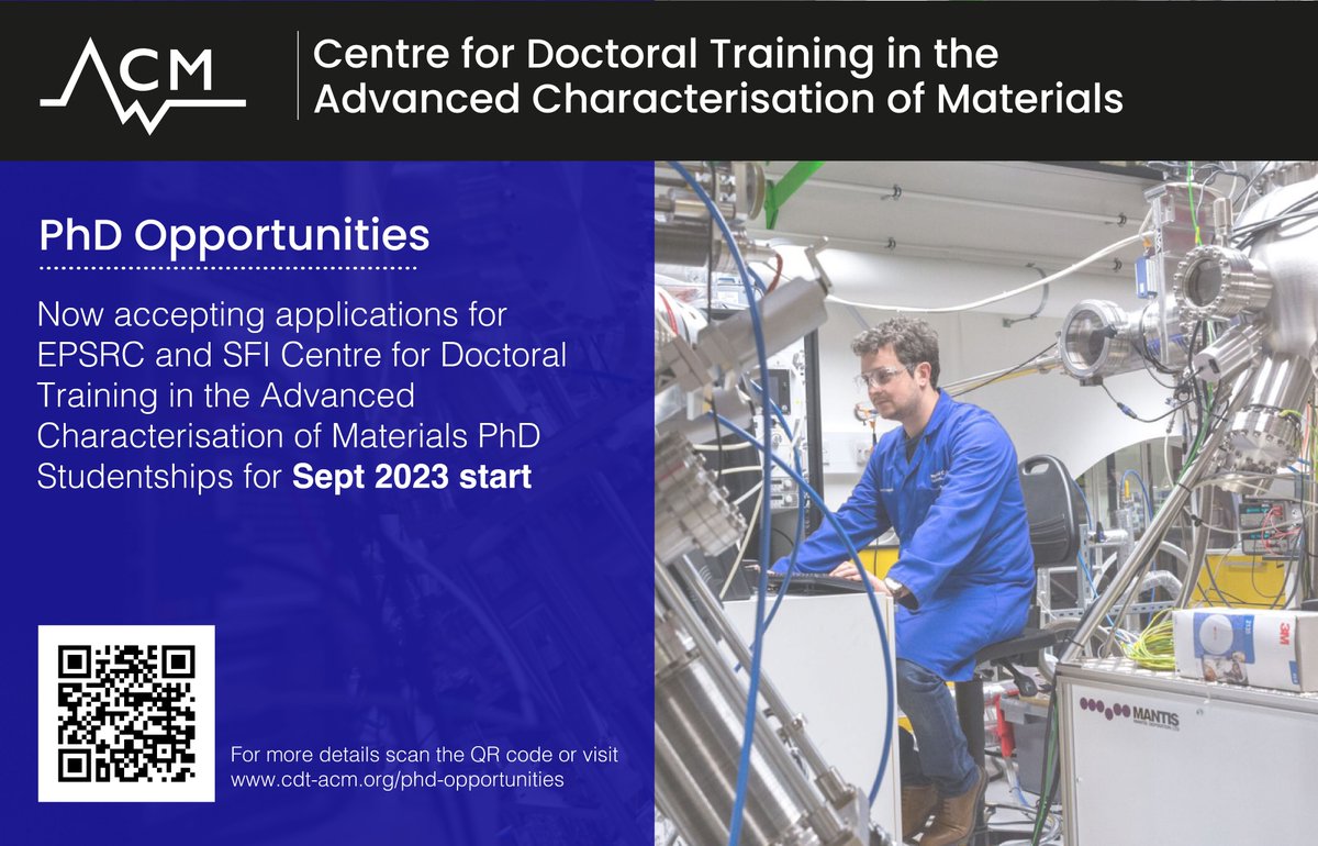 We are now accepting applications for EPSRC and SFI Centre for Doctoral Training in the Advanced Characterisation of Materials PhD Studentships, for Sept 2023 start‼️ Details on eligibility and how to apply via this link 👇👇👇

cdt-acm.org/phd-opportunit…