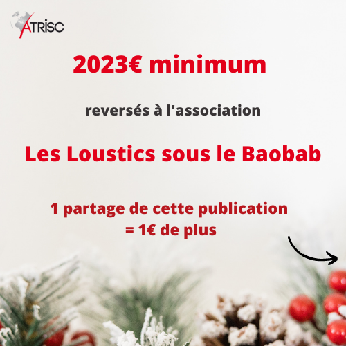 ATRISC's tweet photo. Comme les années précédentes, ATRISC mènera une action caritative pour les fêtes 🎅
Nous offrons 2023€ à l'association "Les Loustics sous le Baobab » qui aide les enfants au Sénégal.

Mais cette somme peut augmenter grâce à vous…

1 retweet = 1€ en plus !
À vous de jouer ! https://t.co/HcVpoFNDJ3