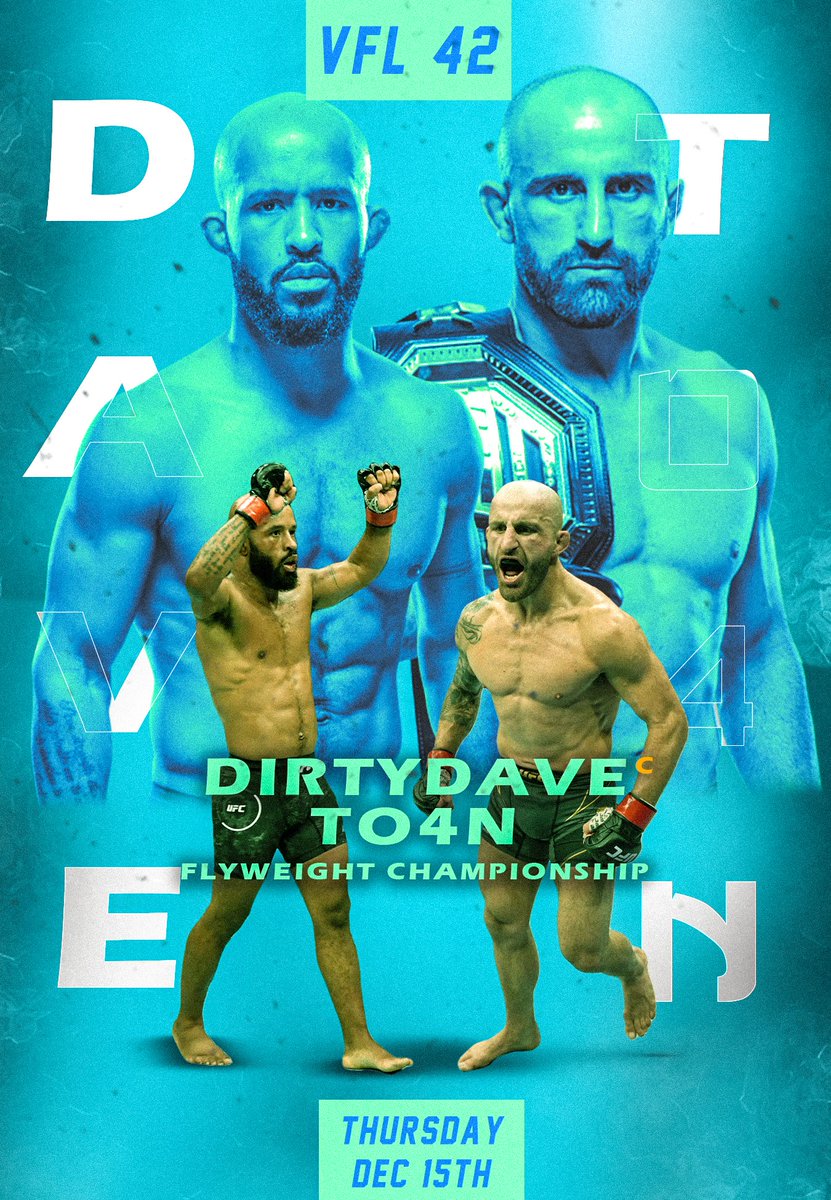 Gringo_AFC's tweet photo. VFL 42: @DirrtyDave859 vs. #To4n - The Flyweight Championship of the World π
βΉοΈ The P4P #1 takes on the former Featherweight Champion as he drops to 125 to attempt the biggest upset in history!
π Prelims from 7pm
π Main Card from 10pm
π₯ https://t.co/QCZvywSDgj #VFL #UFC https://t.co/INotKkuEzb