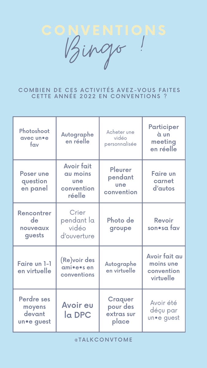 TalkConvToMe's tweet photo. Petit bingo pour cette année 2022 forte en émotions et en conventions ! ✨ https://t.co/3O0FwqRLcX