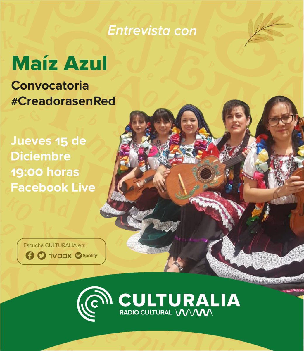 CulturaliaMX's tweet photo. Forman parte de la convocatoria de #CreadorasenRed de @RedLab1 y promueven la música popular mexicana con el activismo en contraste de la violencia hacia las mujeres.
📲 Maíz azul nos acompañara hoy a las 19 h. En el facebook live de @Culturalia_MX https://t.co/rCV7wN7Wtj