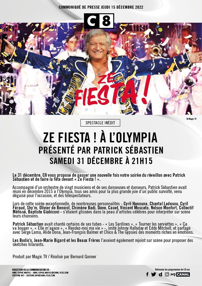 AnneesSebastien's tweet photo. Cette année encore, @C8TV vous propose de passer le Reveillon du Nouvel An avec @PatSebastien 🥂

Soir de fête à l’Olympia avec #ZeFiesta 🎉 https://t.co/j6AOHB95mE