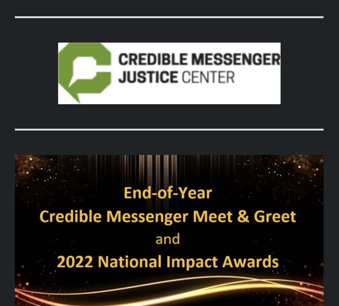 Tomorrow: Join Credible Messengers throughout the country, sharing their transformative work and a presentation of the 2022 Credible Messenger Impact Awards where leaders will be recognized for the work that impacted communities &amp; changed lives.​

Info: tinyurl.com/2xvpcvyk