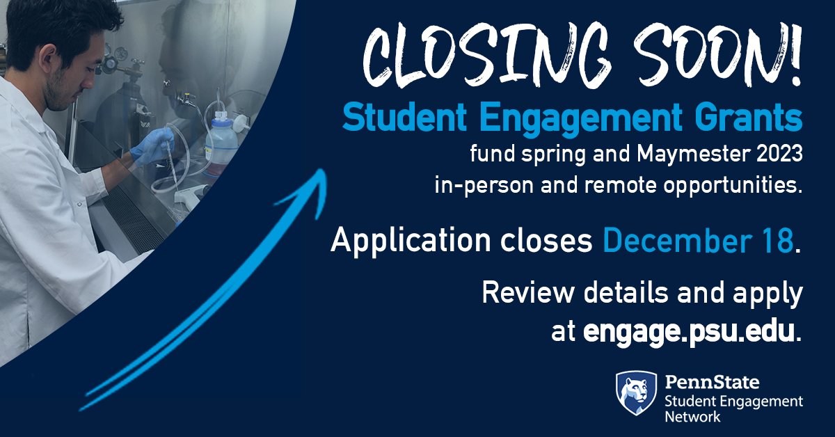 PSU_Undergrad's tweet photo. Students planning to apply for spring or Maymester Student Engagement grants through @EngagePennState should submit materials as soon as possible.

Applications are due this Sunday, December 18!

🔗Review details and apply at https://t.co/1uwGnggTJG. https://t.co/Lc3juumC9A