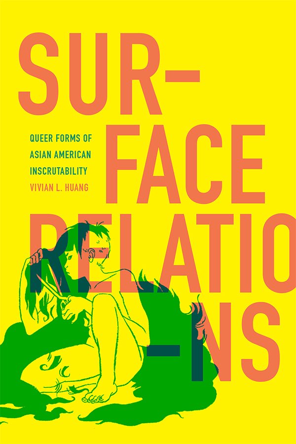 XineYaoPhD's tweet photo. If you liked my work on racial & sexual politics of unfeeling, FYI I look forward to learning from
Vivian L Huang’s Surface Relations: Queer Forms of Asian American Inscrutability @DukePress
Tina Post’s Deadpan: The Aesthetics of Black Inexpression @NYUpress
#litpoc https://t.co/RzA4Bm471G