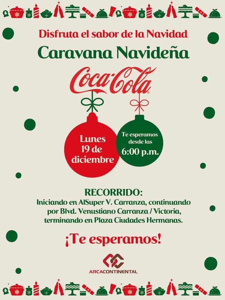 Este Lunes 19 de Diciembre la caravana navideña <a href="/CocaColaMx/">Coca-Cola México</a> llega a #saltillo aquí el recorrido 👇
