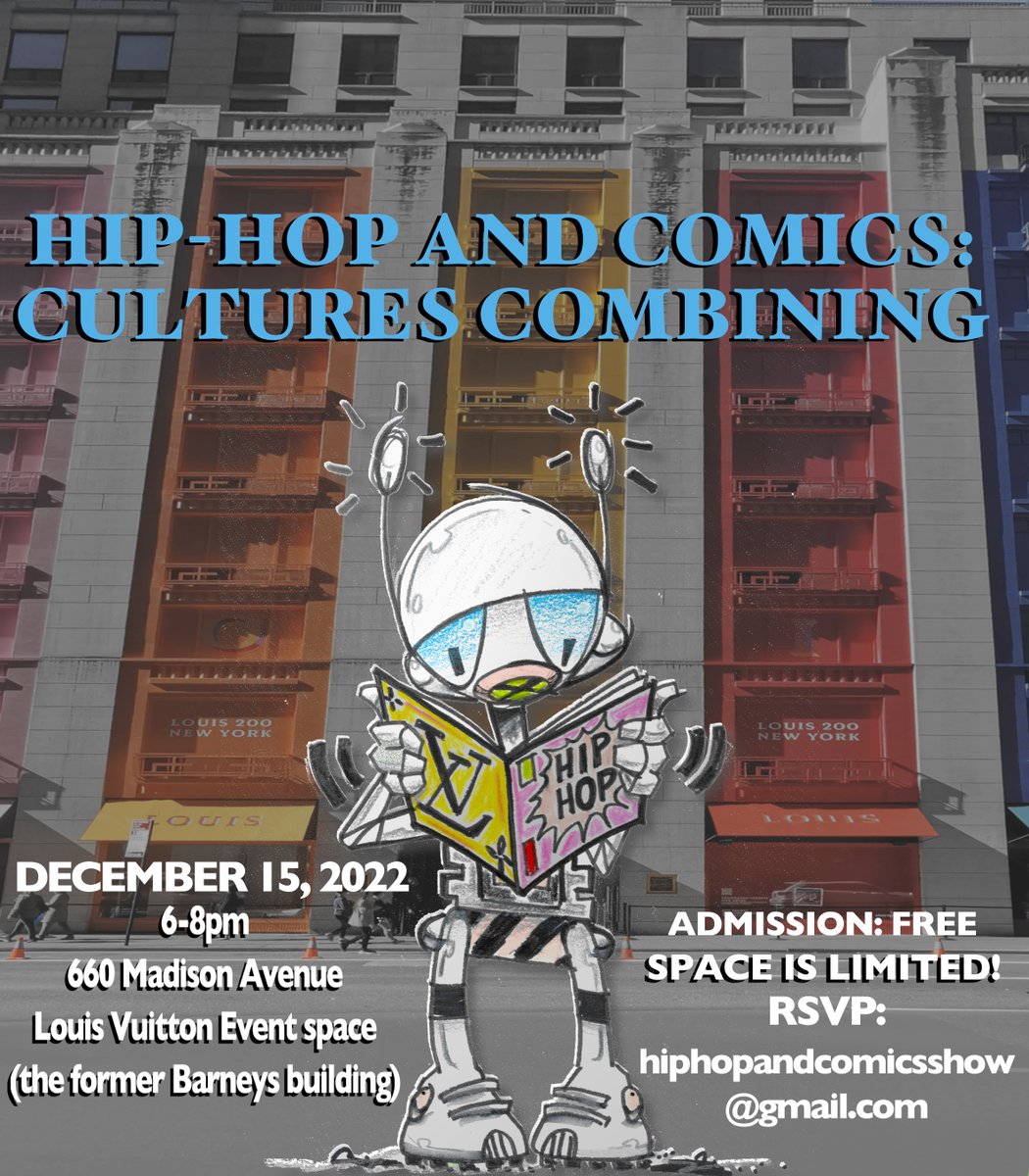 TONIGHT, 6pm, at <a href="/LouisVuitton/">Louis Vuitton</a> Exhibition/Event space: Hip-Hop And Comics: Cultures Combining w/<a href="/pharoahemonch/">PHAROAHE MONCH</a> <a href="/PLargePro/">The Large Pro</a> <a href="/ZoiEllis/">Zoi Ellis</a> <a href="/iDstroy/">D-Stroy</a> @PSOEarthTone <a href="/weredawgz/">Danny Gay-da-Lore-ian</a> <a href="/OrrsomeArt/">Eric Orr</a> <a href="/RaphaelTanghal/">Raphael Tanghal</a> and other legendary guests! 6pm sharp, tix are gone but RSVP for waiting list!