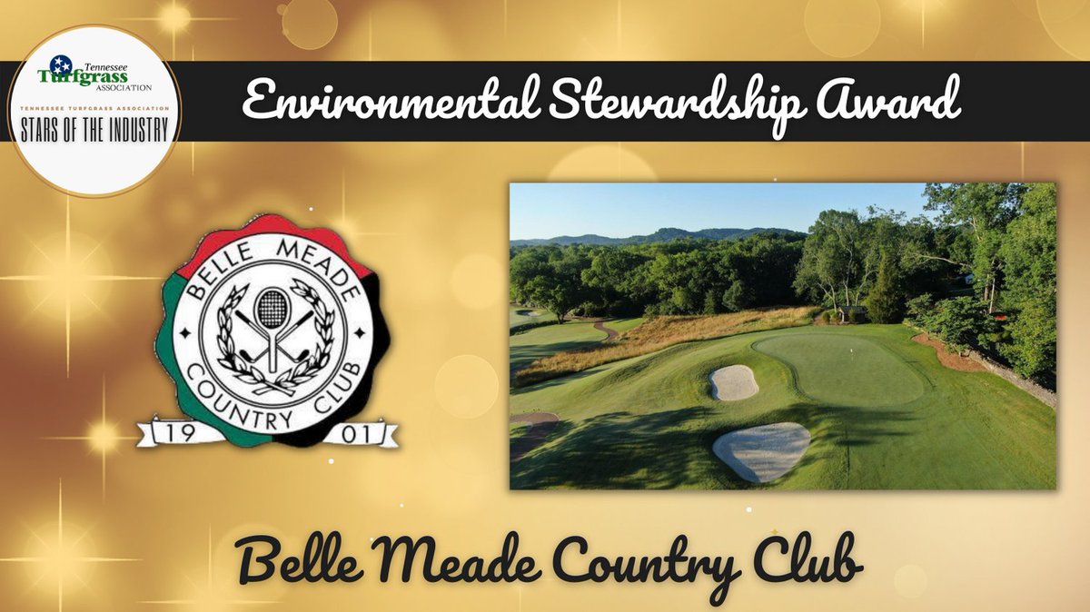 We are proud to announce that Belle Meade Country Club is the recipient of the Tennessee Turfgrass Association Environmental Stewardship Award. We look forward to honoring them at our upcoming #TurfStarsoftheIndustry Awards Luncheon! #TTACon2023 #TNTurf #TurfStars