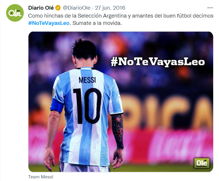 SpheraSports's tweet photo. Sin embargo, hubo campañas para que Messi diera marcha atrás. La más destacada, precisamente, fue la que impulsó el Diario Olé con el hashtag #NoTeVayasLeo. https://t.co/P6tzibgnMh