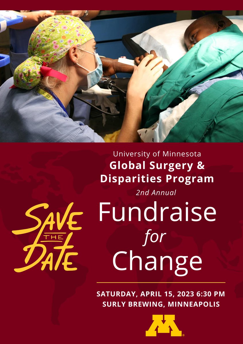 Save the Date for our Global Surgery & Disparities Annual Fundraiser, 'Fundraise for Change', April 15th, 2023 @surlybrewing. #globalsurgery