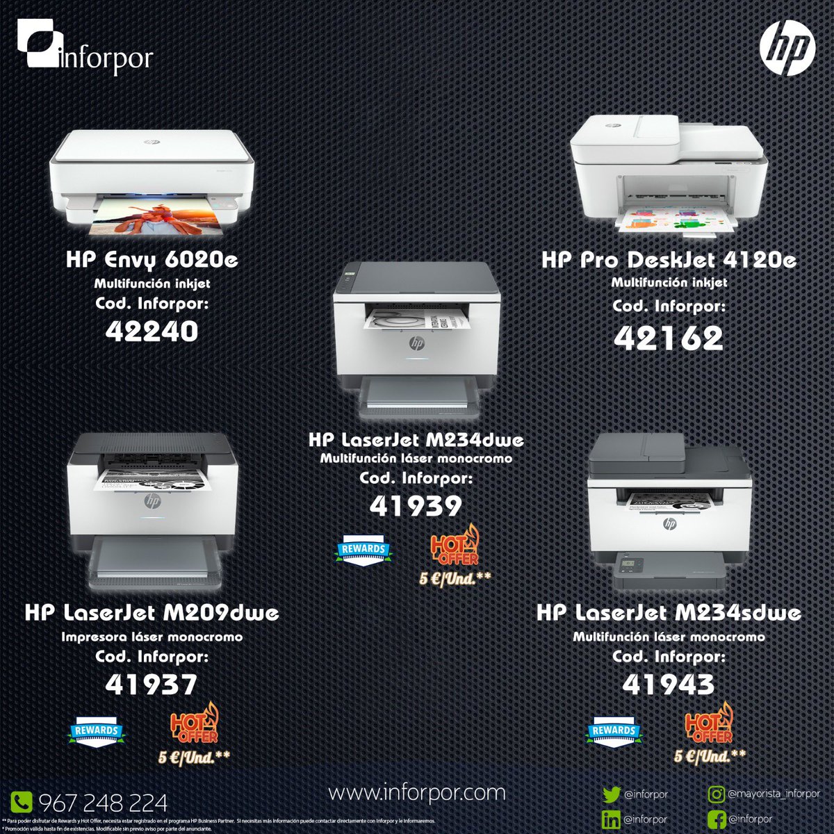 Inforpor's tweet photo. #promocion #oferta @HPEspana
#hotoffer #rewards #envy #deskjet #laserjet
Los mejores precios #impresoras #hp del mercado para #canalit #reseller https://t.co/v05NWUdbDD