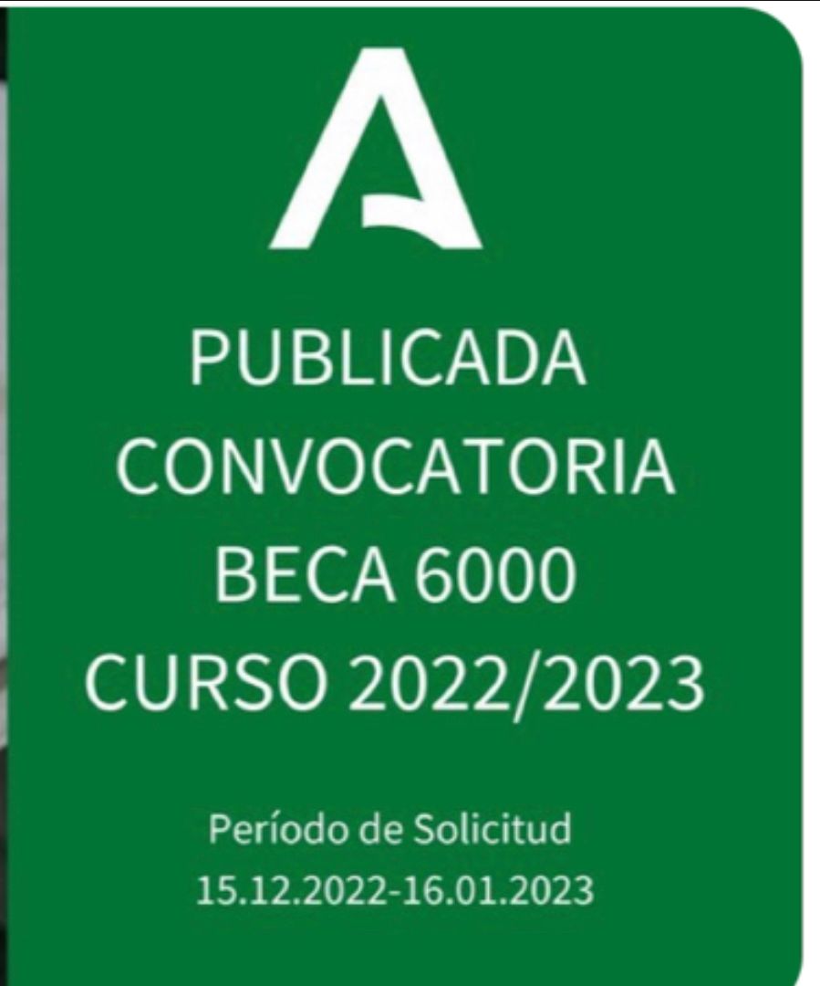IAlhadra's tweet photo. Publicada en BOJA la convocatoria de la beca 6000 para el curso 2022/23. 📆Plazo para entregar las solicitudes del 15 de diciembre al 16 de enero del 2023 a través de la Secretaría Virtual.  @EducaAnd #beca6000 @eduKalmeria https://t.co/aLvs7CHhZs