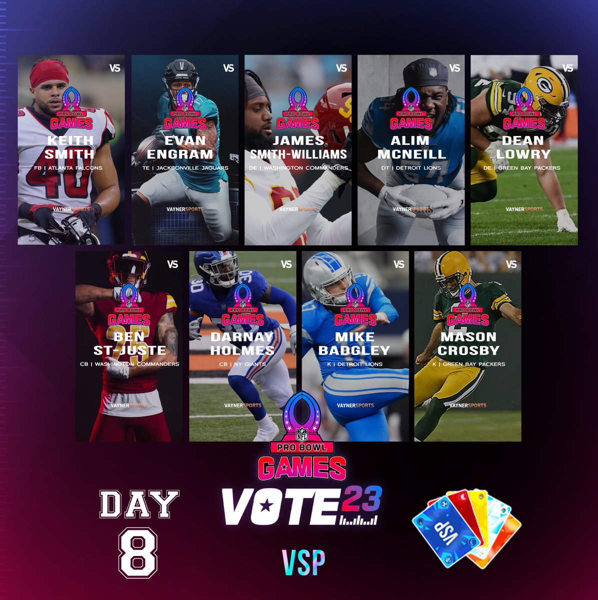 Final Vote Day ‼️

RETWEET = Entry to win a VSP NFT
#ProBowlVote <a href="/eazyengram/">Evan Engram</a>
#ProBowlVote <a href="/jacsw3/">James Smith-Williams</a>
#ProBowlVote <a href="/AlimMcneill/">Alim McNeill</a>
#ProBowlVote <a href="/Benj_Juice/">Benjamin St-Juste</a>
#ProBowlVote <a href="/ProwayDarnay/">DARNAY “THA GREAT” HOLMES</a>
#ProBowlVote <a href="/MikeBadgley15/">Mike Badgley</a>
#ProBowlVote <a href="/crosbykicks2/">Mason Crosby</a>
#ProBowlVote <a href="/K_SMITH31/">Keith Smith</a>
#ProBowlVote @DeanLowry94