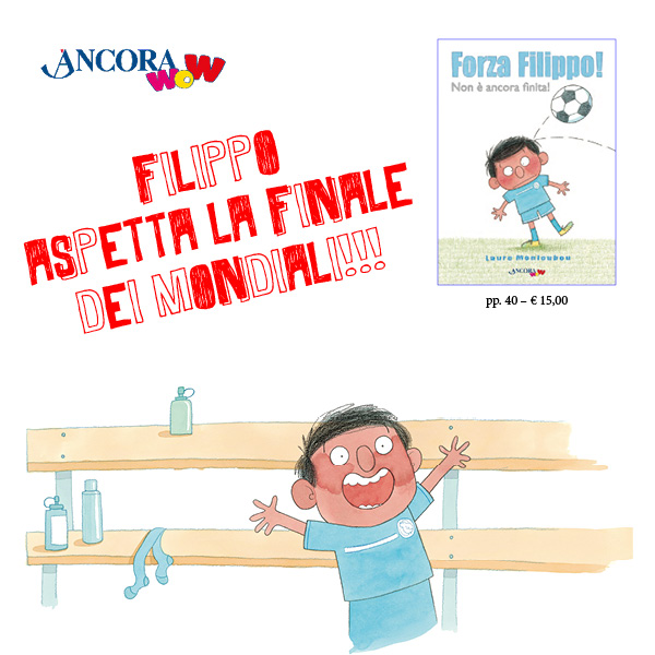 Domenica si svolgerà la finale dei #Mondiali e Filippo non vede l'ora di vederla e di esultare per la sua squadra: Argentina o Francia? E voi per chi tiferete? Ma soprattutto avete letto il bellissimo e divertentissimo libro Forza Filippo! di Laure Monloubou?