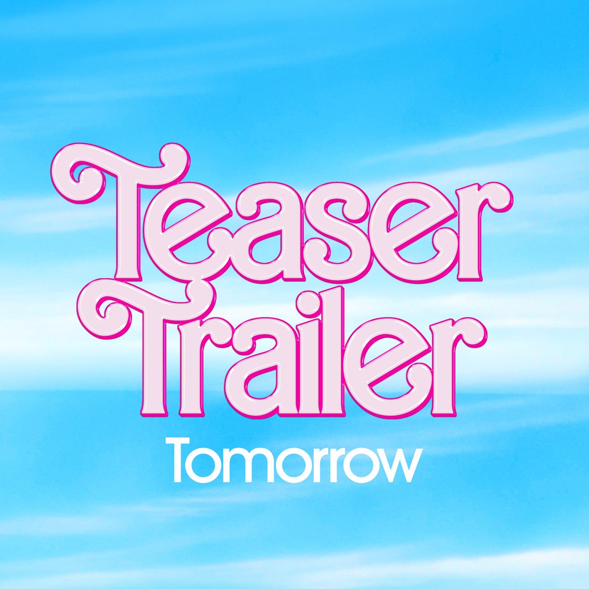 warnerbros's tweet photo. #BarbieTheMovie✨ TEASER TRAILER TOMORROW https://t.co/eKQObcrsLA