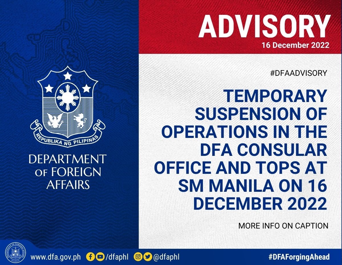 DFAPHL's tweet photo. ‼️READ‼️ #DFAAdvisory: Temporary Suspension of Operations in the DFA Consular Office and TOPS at SM Manila on 16 December 2022

Read here for more info👉🏻https://t.co/oaDSzN4QbV
#DFAForgingAhead https://t.co/UOwfMKmi6R