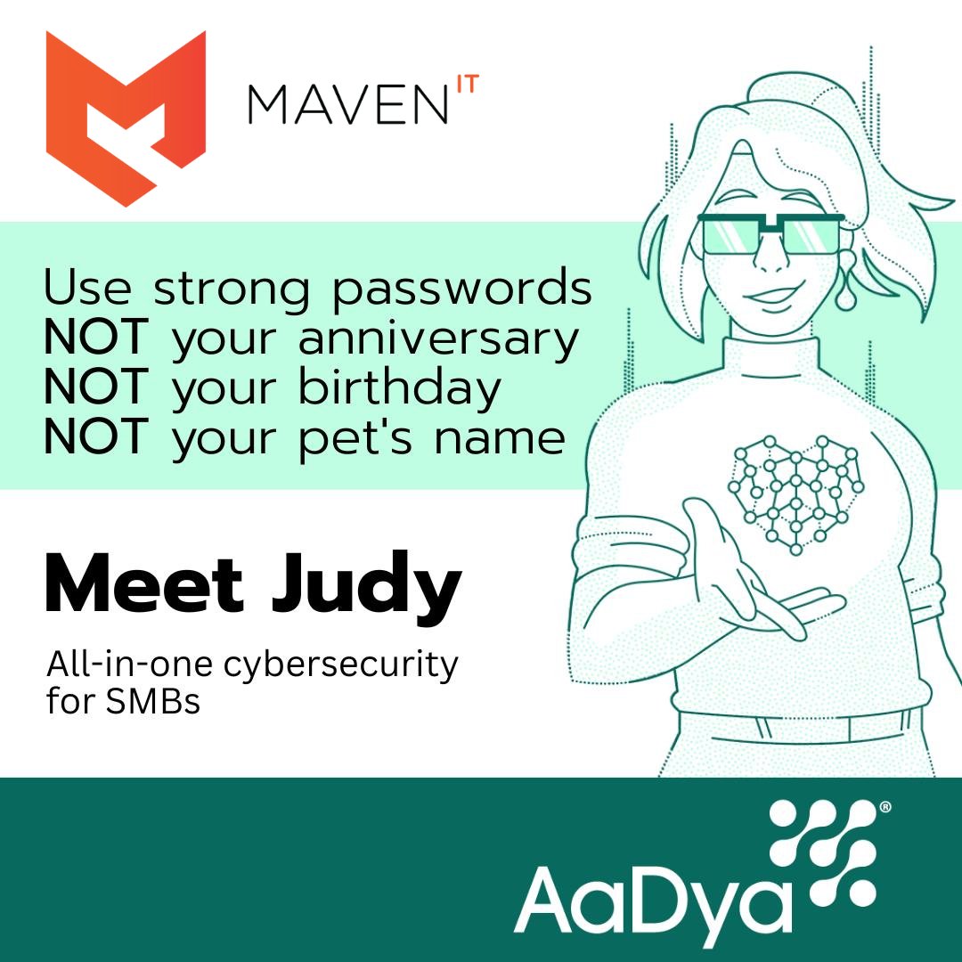 From hassle-free password to complex compliance mapping, Judy makes cybersecurity effortless. Start working safer and smarter today: bit.ly/3FVfqRi | #MeetJudy #MakeITHappen #MavenIT