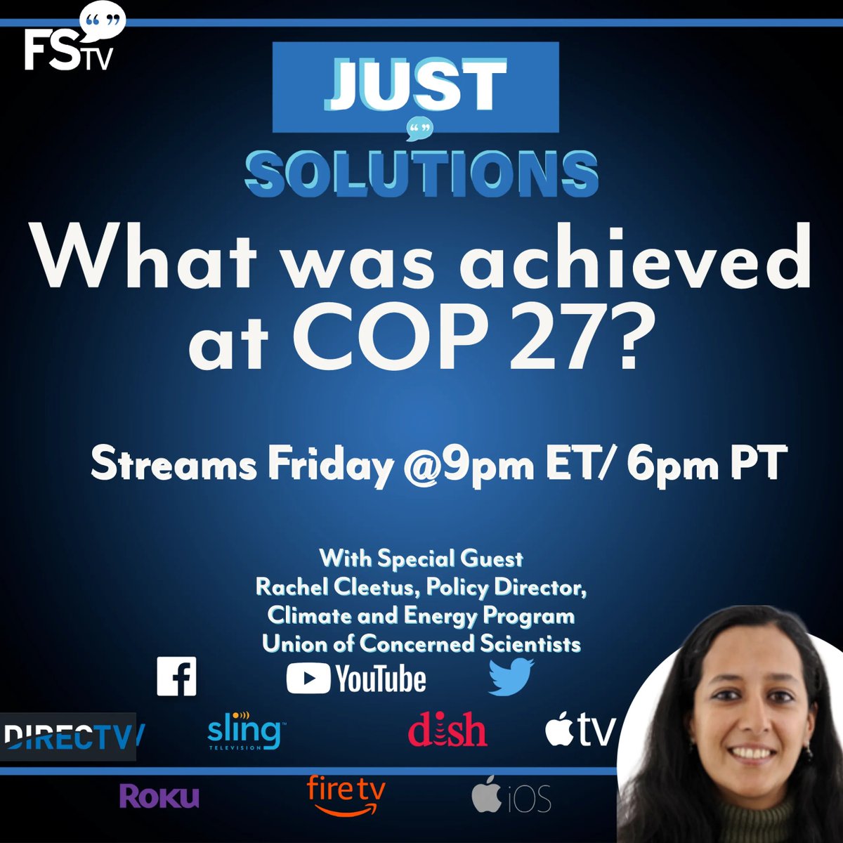 freespeechtv's tweet image. #justsolutions is all-new THIS FRIDAY at 9pm ET/6pm ET with special guest @RachelCleetus, Policy director, Climate &amp;amp; Energy Program  @ucsusa
.