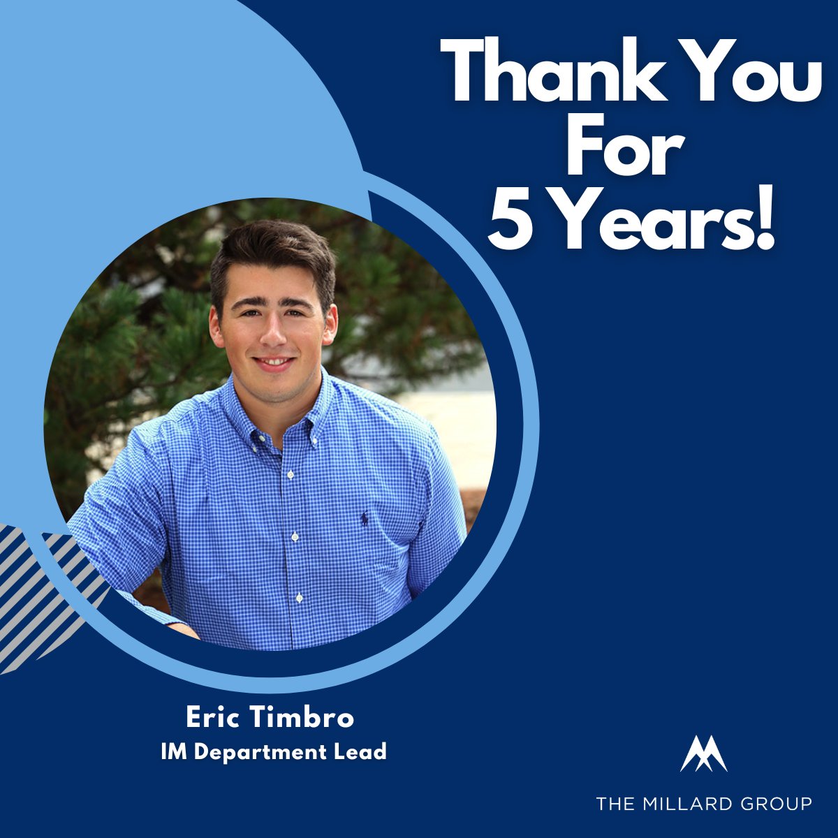 Millard_Group's tweet photo. Congratulations to IM Department Lead Eric Timbro on 5 years with The Millard Group! Eric joined TMG in 2017 as a research associate and was promoted to IM Team Lead in 2019. Eric and his team are responsible for CRM management, marketing automation, and IT solutions. https://t.co/Hr0EgfmXz8