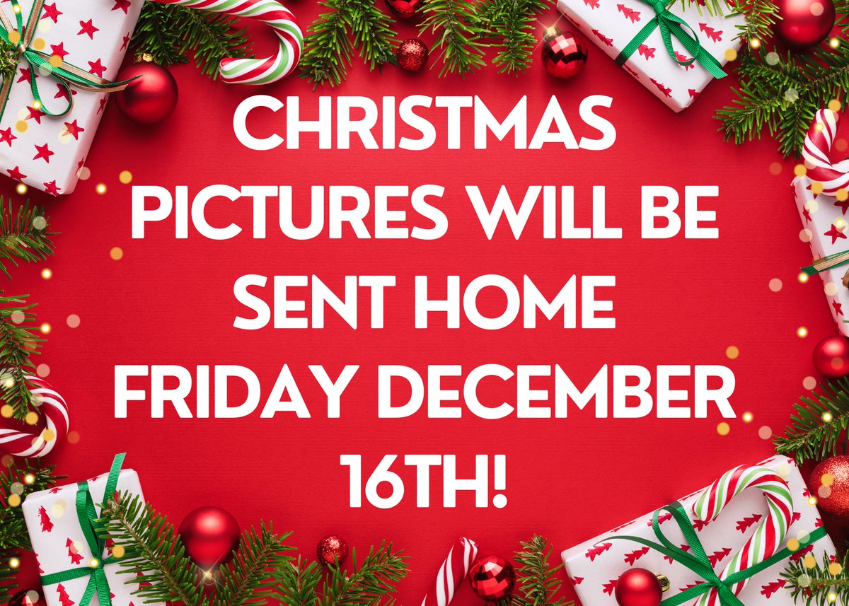 Parents, if your child/children took Christmas pictures on Monday December 12th they will go home with students tomorrow! Be on the lookout for them. The photographer included his information if you have any questions.