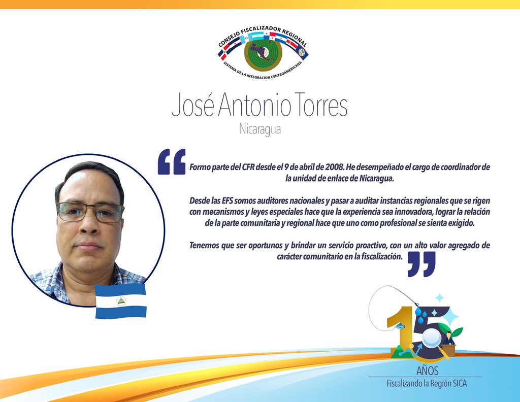 stcfr_sica's tweet photo. 📌#FiscalizandoLaRegiónSICA | Te invitamos a conocer a José Antonio Torres Castro de la @CGRNicaragua, quien fue Miembro fundador de la Unidad de Enlace del #CFRSICA con sede en la República de Nicaragua 🇳🇮
#15AñosCFRSICA https://t.co/5oznZuSW0m