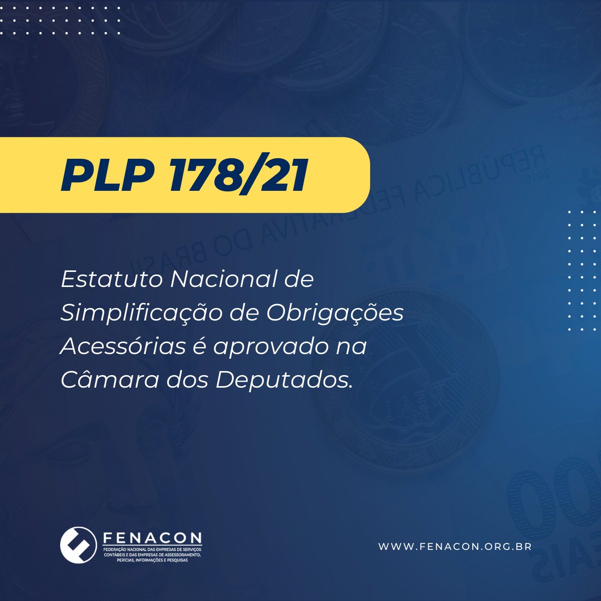 Fenaconfed's tweet photo. Foi aprovado na Câmara o Projeto de Lei Complementar (PLP) 178/21, que cria o Estatuto Nacional de Simplificação de Obrigações Tributárias Acessórias a fim de facilitar o cumprimento dessas obrigações. 

#FENACON #tributos #tributacao #leicomplementar #camara #senado #congresso https://t.co/1ks3dYTonb