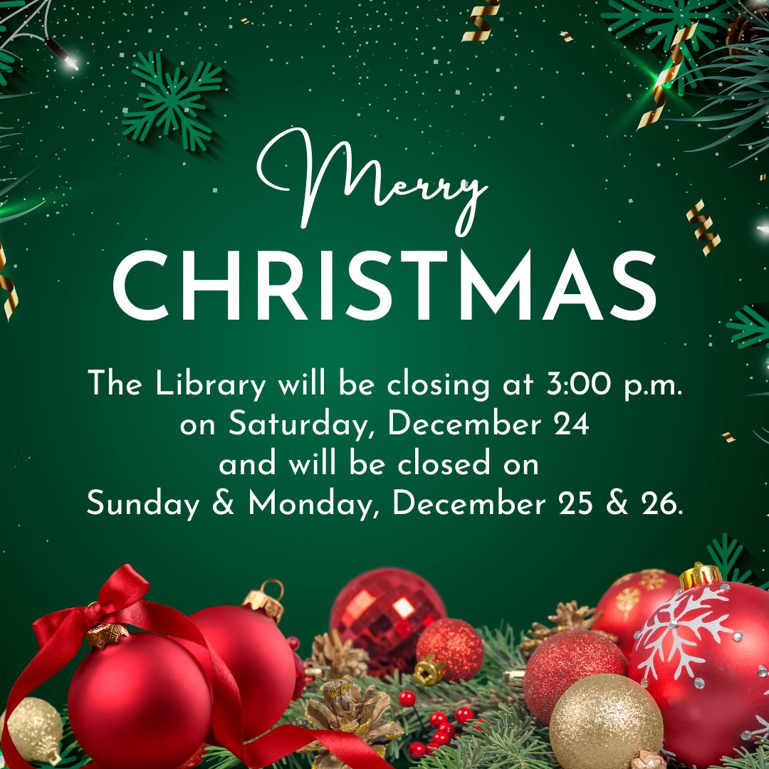 Escml's tweet image. 🎄Please note our holiday hours. 🎄 
We're closing at 3pm today - Saturday, the 24th. We'll be closed on Sunday &amp;amp; Monday, December 25th &amp;amp; 26th. 🌟

#HolidayHours #ThreeVillage #EmmaClarkLibrary