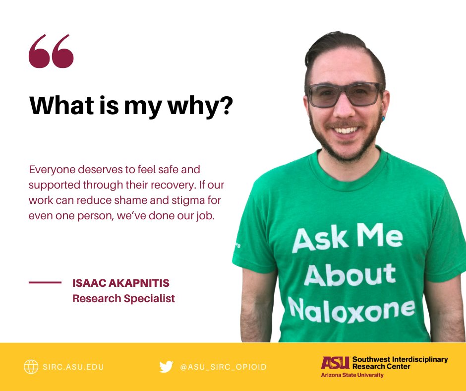 ASU_SIRC_Opioid's tweet photo. Meet Isaac Akapnitis, they are a curriculum developer on SIRC's Opioid Initiatives, funded through the AZ State Opioid Response. Check out the image to learn, "what is their why." https://t.co/4GSTtQYSlC
