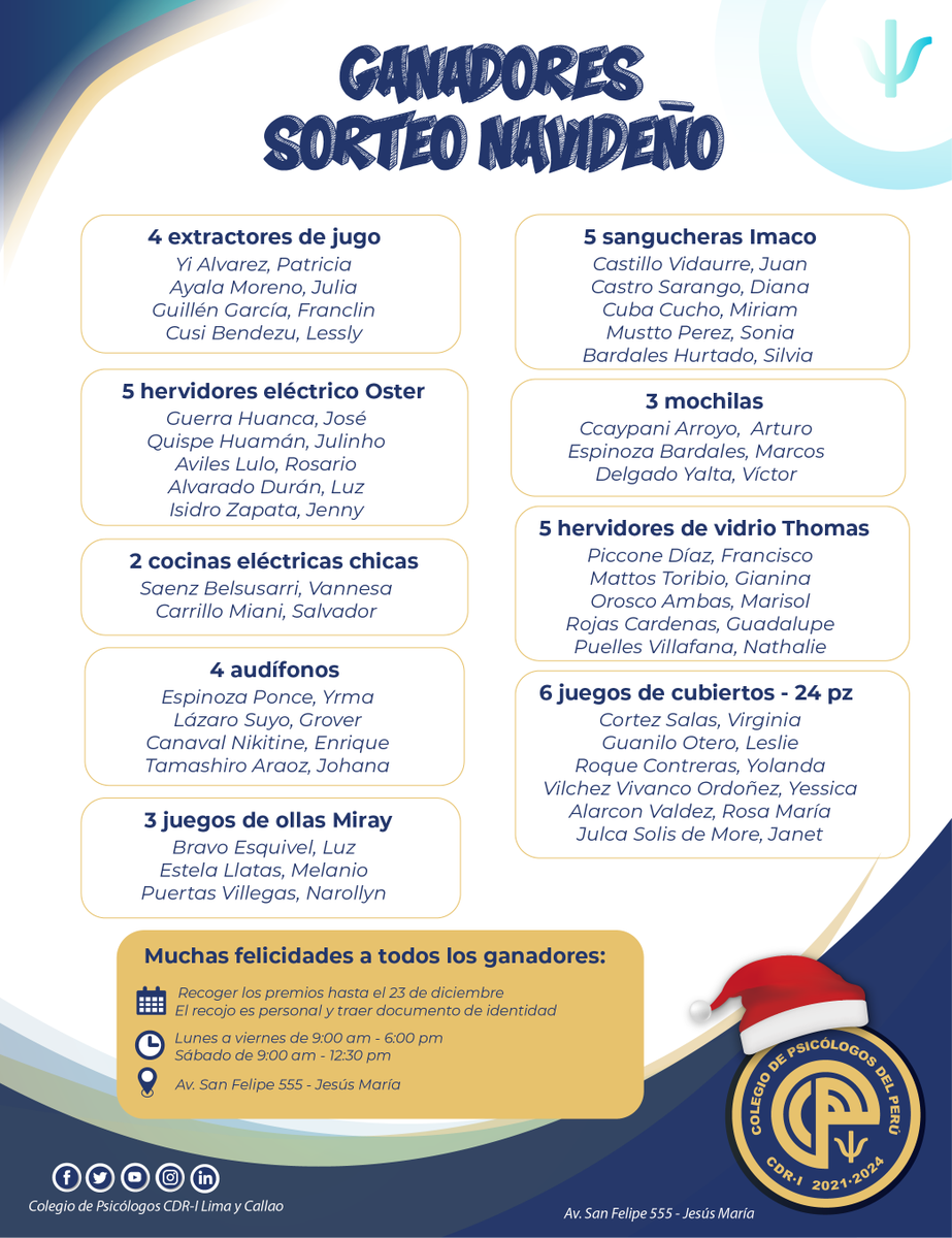 CPsPLimaCallao's tweet photo. 🚩Muchas felicidades a todos los ganadores del #SorteoNavideño 🤞
🗣️Estimado colegiado👇 
📆 Recoger sus premios hasta el 23 de diciembre
📌 En Av. San Felipe 555 - Jesús María
🕛 Lunes a viernes de 9:00 am hasta 6:00 pm y sábados de 9:00 am hasta la 12:30 pm https://t.co/88oL9kjwKR