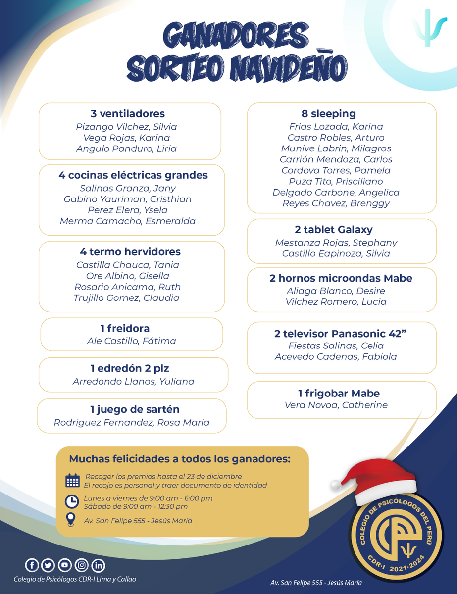 CPsPLimaCallao's tweet photo. 🚩Muchas felicidades a todos los ganadores del #SorteoNavideño 🤞
🗣️Estimado colegiado👇 
📆 Recoger sus premios hasta el 23 de diciembre
📌 En Av. San Felipe 555 - Jesús María
🕛 Lunes a viernes de 9:00 am hasta 6:00 pm y sábados de 9:00 am hasta la 12:30 pm https://t.co/88oL9kjwKR