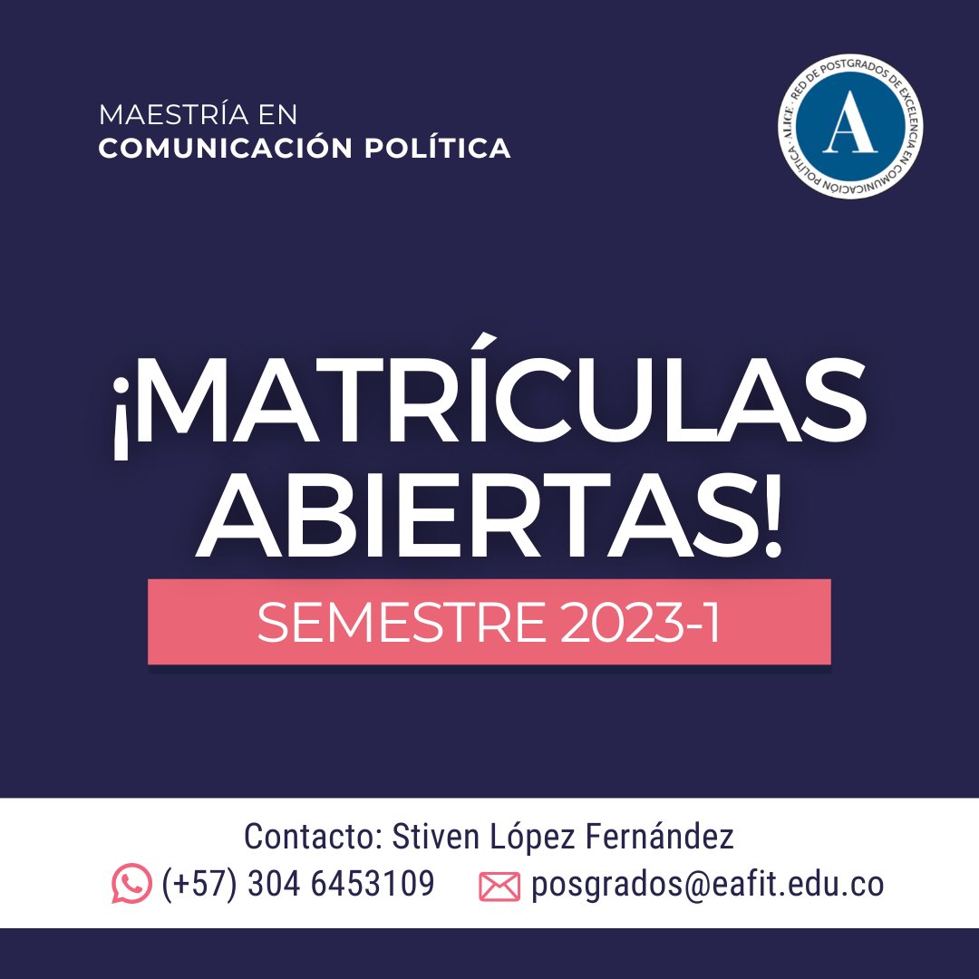 ComPolEAFIT's tweet photo. Anímate a terminar el año con la certeza de estar inscrito al posgrado que siempre has querido. 

La Maestría en Comunicación Política tiene matrículas abiertas para el 2023-1 🎉

No te quedes por fuera, te esperamos en clase✌
#ComPolEAFIT https://t.co/RSOqK3pUXj